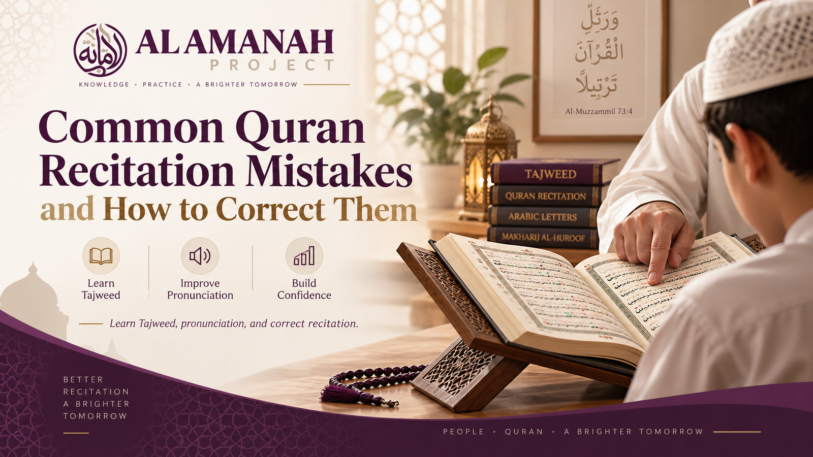 Student learning how to correct common Quran Recitation mistakes with Tajweed guidance